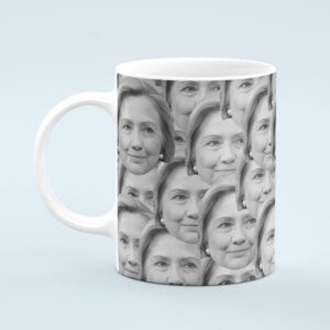 Hilary Clinton Mug – Custom Celebrity Gift – 11 & 15 oz – Hilary Rodham Clinton Fan Coffee Cup